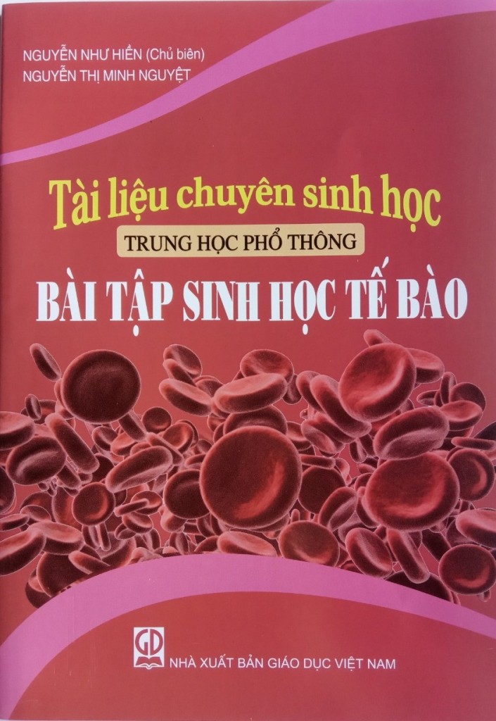 TÀI LIỆU CHUYÊN SINH BT SINH HỌC TẾ BÀO